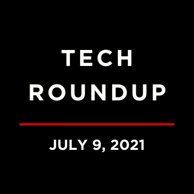 Tech Roundup Logo Underlined with July 9, 2021